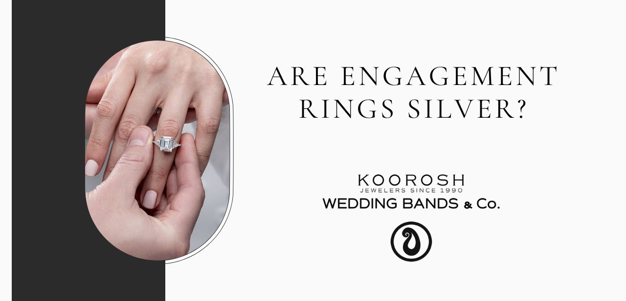 Are Engagement Rings Silver?