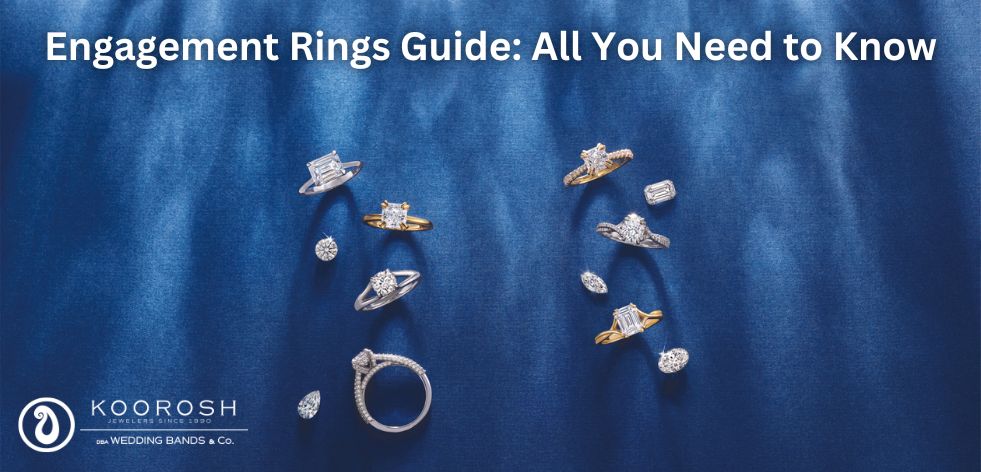 Engagement Rings Guide: All You Need to Know
