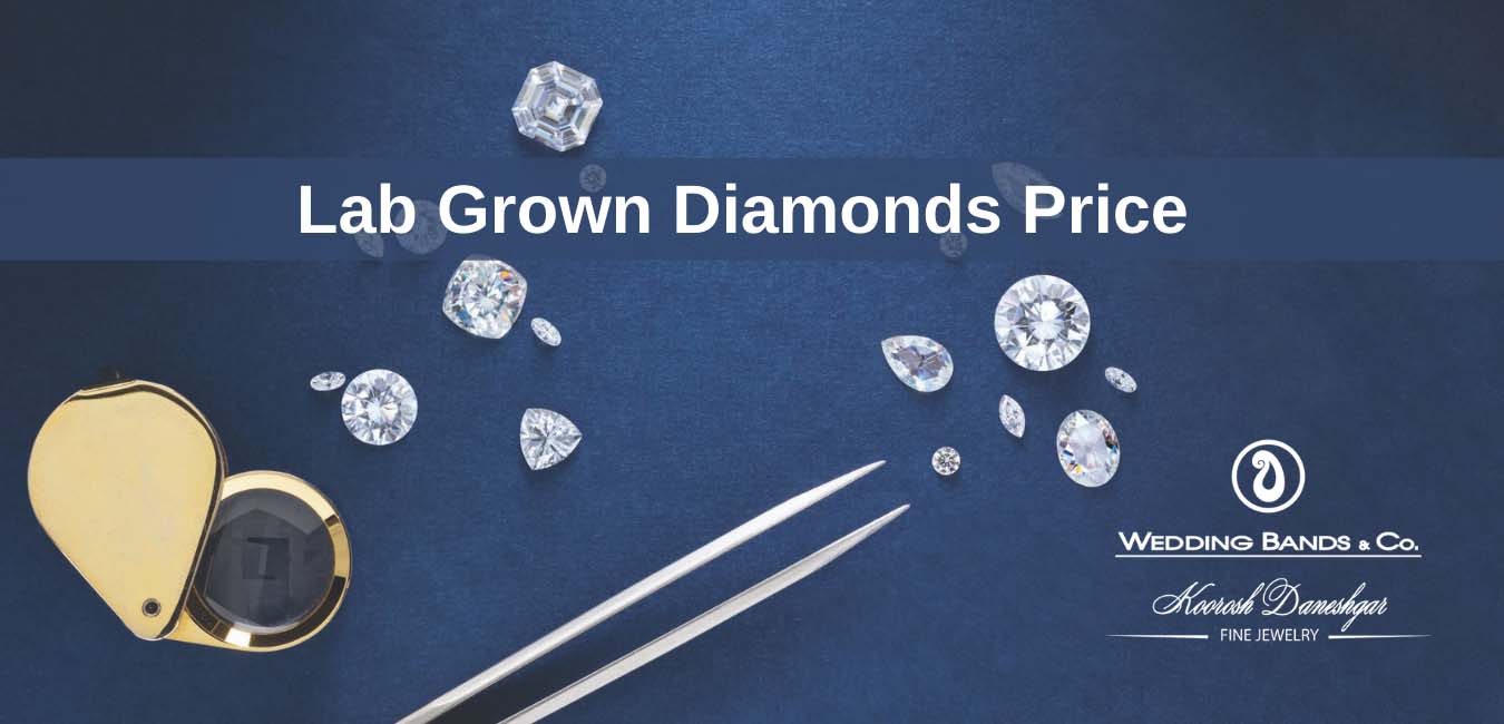 Lab Grown Diamonds Price | Wedding Bands Company