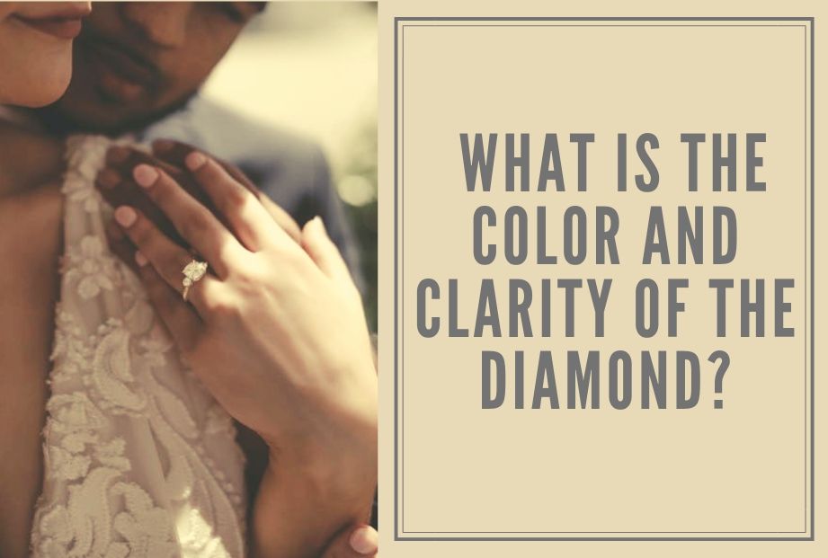 what-is-the-color-and-the-clarity-of-the-diamond