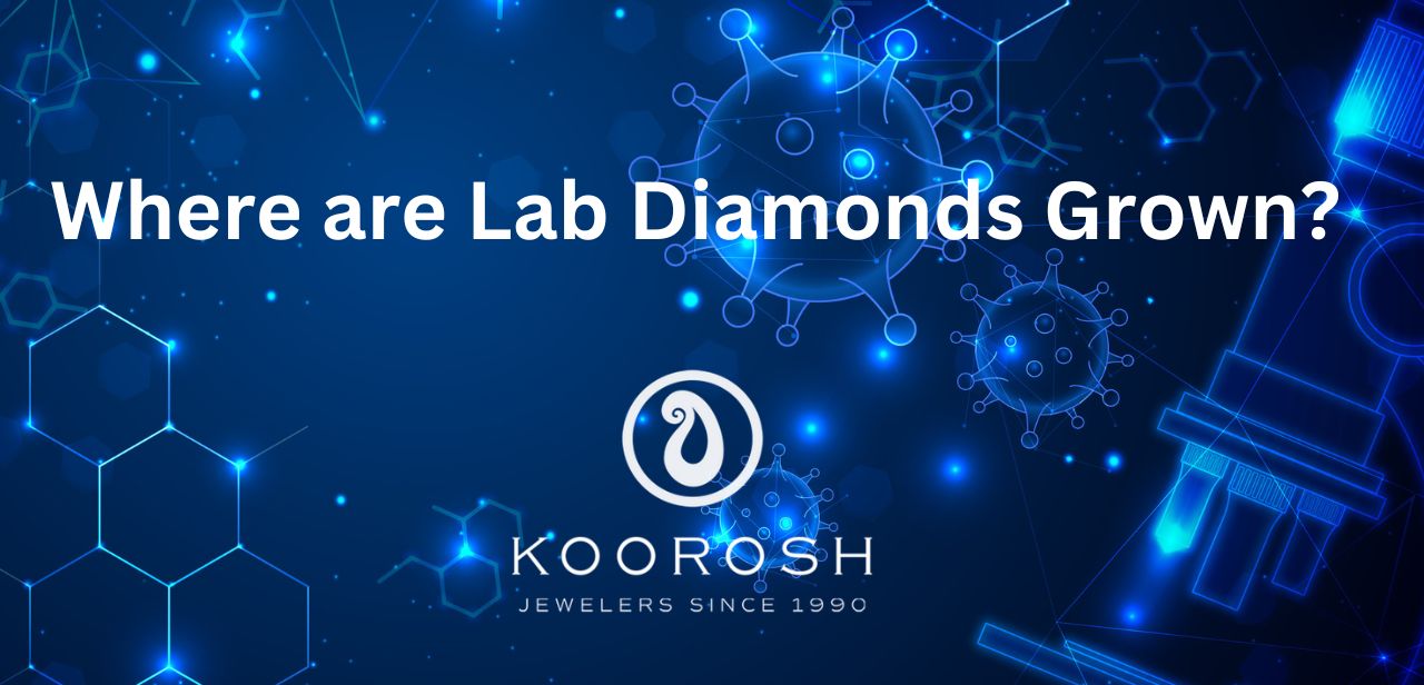 Where are Lab Diamonds Grown?